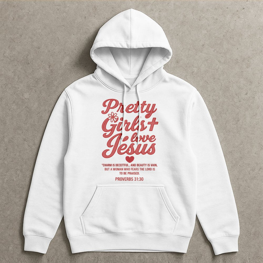 Pretty Girls Love Jesus Hoodie | Proverbs 31:30 Floral Graphic Design | Premium Soft Cotton Blend | Religious Faith Based Gift For Christian Women