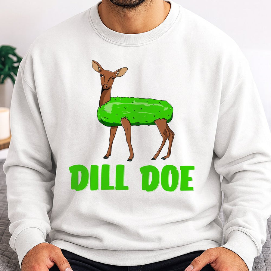 Dill Doe Sweatshirt | Funny Pickle Deer Pun Graphic | Premium Cotton Blend Unisex Pullover | Unique Gag Gift For Foodies And Nature Lovers