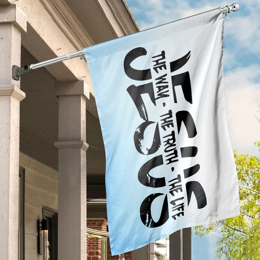 Jesus The Way The Truth The Life Flag | Christian Bible Verse Home Decor | Weather-Resistant Polyester | Faith-Based Housewarming Gift