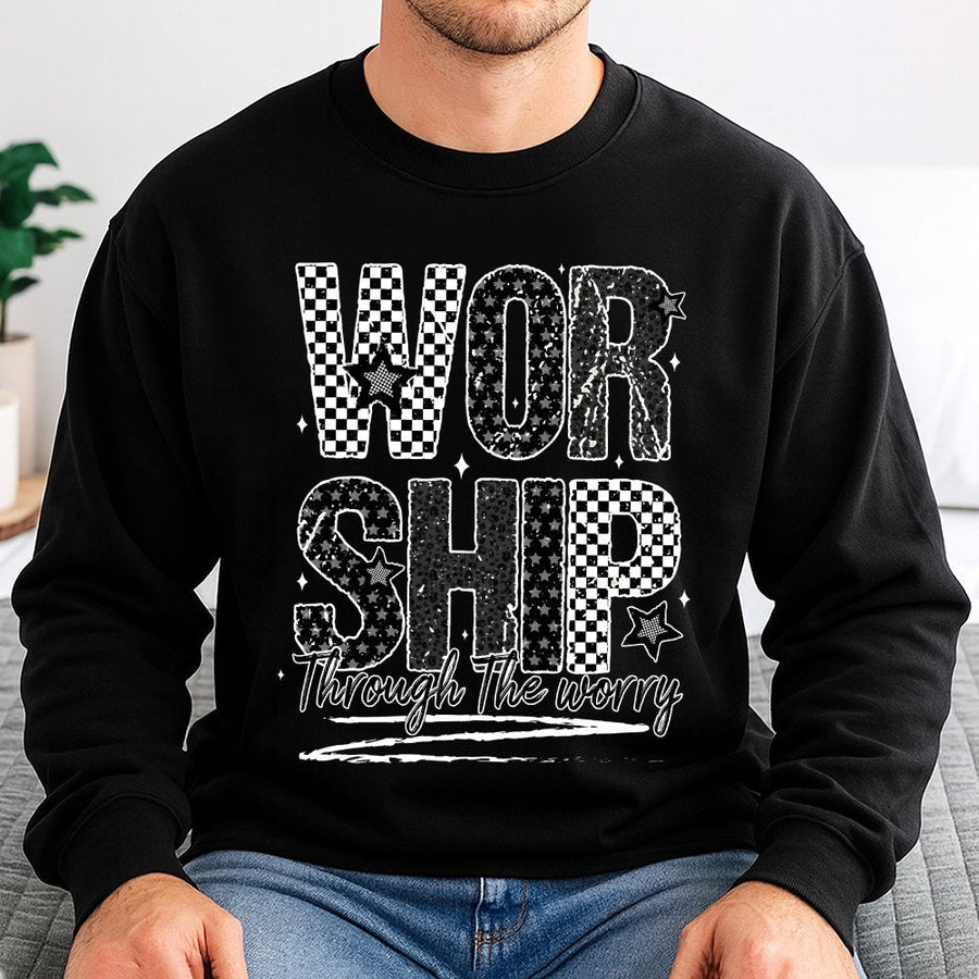 Worship Through The Worry Sweatshirt | Checkerboard Faith Graphic | Cotton Blend Premium Crewneck | Christian Apparel Religious Gift For Her