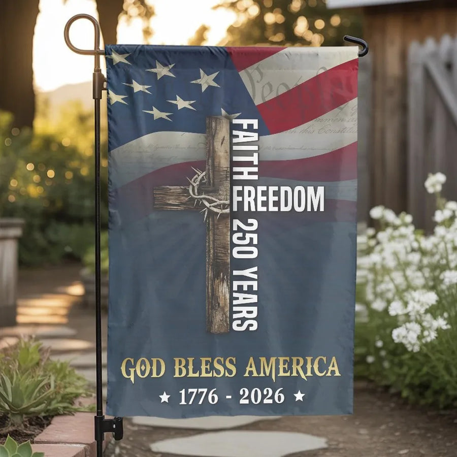 Christian American Garden Flag | Faith Freedom 250 Years Commemorative Design | Double Sided Premium Polyester | Patriotic Home Decor Gift