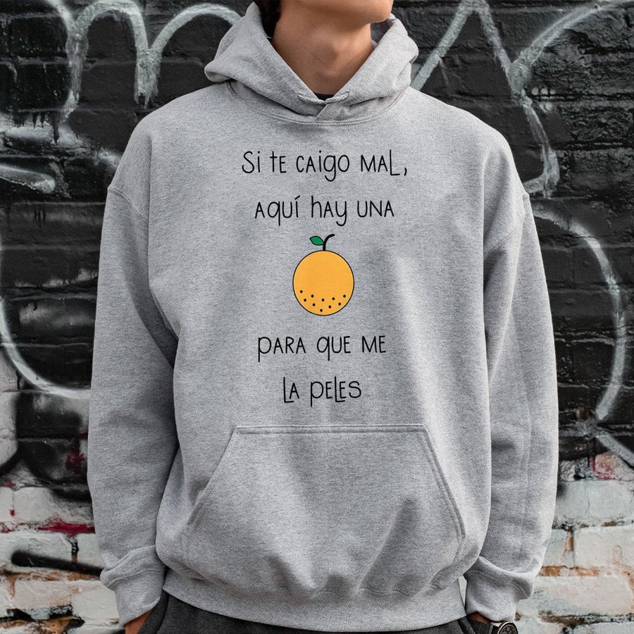 Si Te Caigo Mal Naranja Hoodie | Funny Spanish Sarcastic Quote Graphic | Premium Cotton Blend Sweatshirt | Hispanic Gift for Friends
