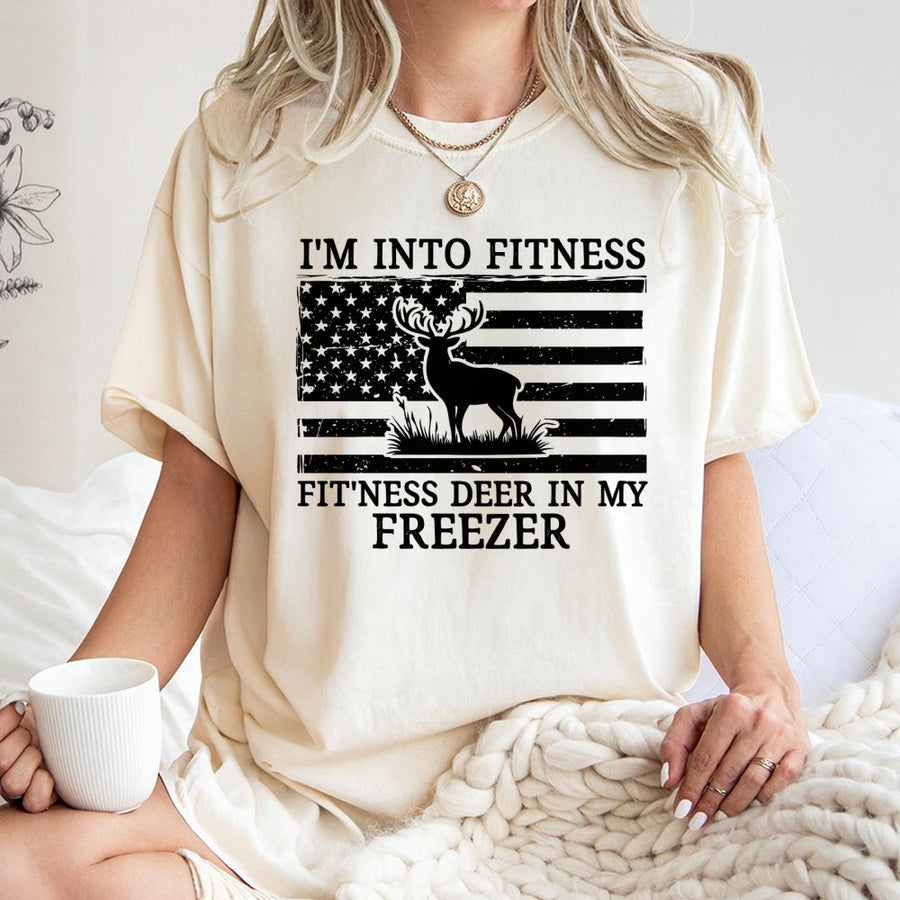 Funny Hunting T-Shirt | I'm Into Fitness Deer In My Freezer Graphic | 100% Cotton Premium Tee | Gift For Hunters, Outdoorsmen, Dad