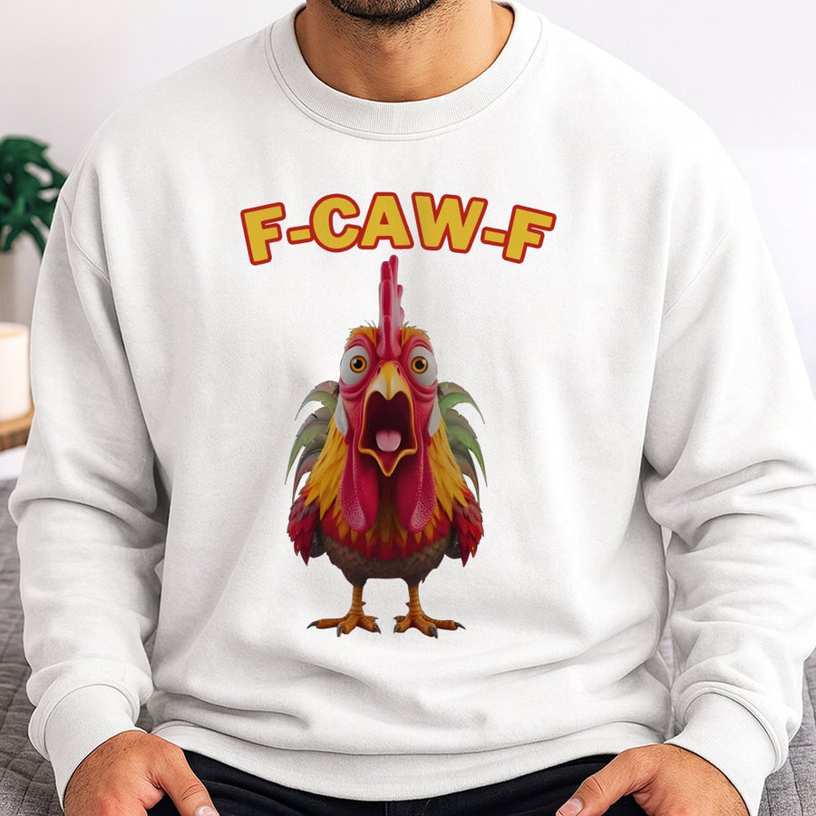 Rooster Sweatshirt | Funny F-CAW-F Pun Graphic | Premium Cotton Blend | Humorous Farm Animal Gift For Chicken Lovers Men Women