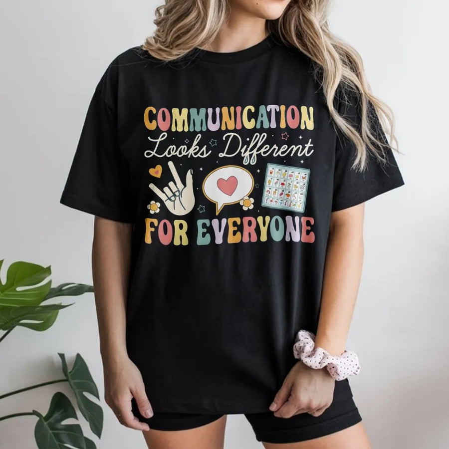 Communication Looks Different T-Shirt | Autism Awareness & Neurodiversity Support | Premium 100% Cotton | Gift for Speech Pathologists & Teachers
