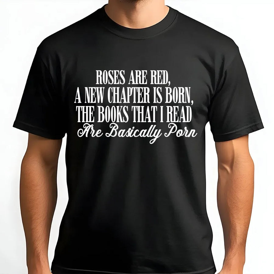 Funny Smut Reader T-Shirt | Roses Are Red Bookish Graphic Tee | Premium Cotton Casual Wear | Perfect Gift for Book Lovers & Romance Novel Readers