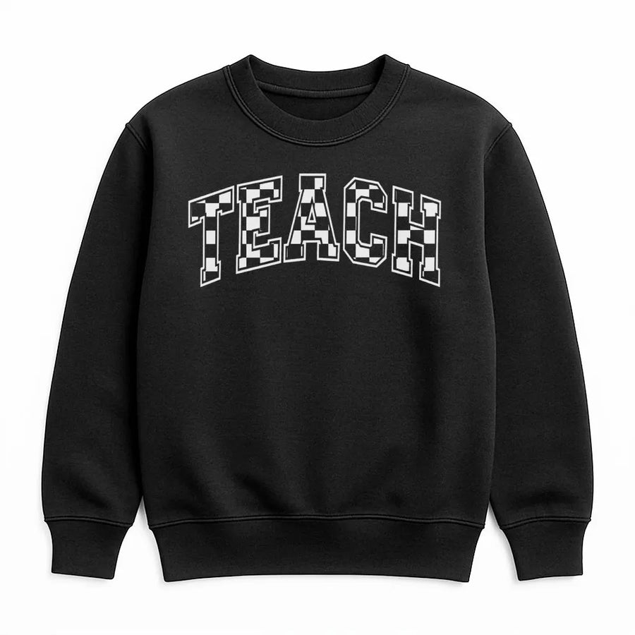 Teach Sweatshirt | Checkered Varsity Letter Design | Premium Cotton Blend | Teacher Appreciation Gift for Educators and School Staff