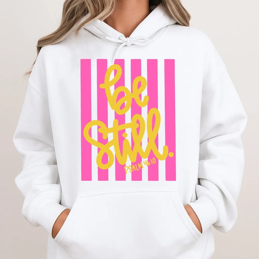 Be Still Hoodie | Psalm 46:10 Pink Stripe Design | Premium Comfort Colors Tee | Faith Based Gift for Christian Women