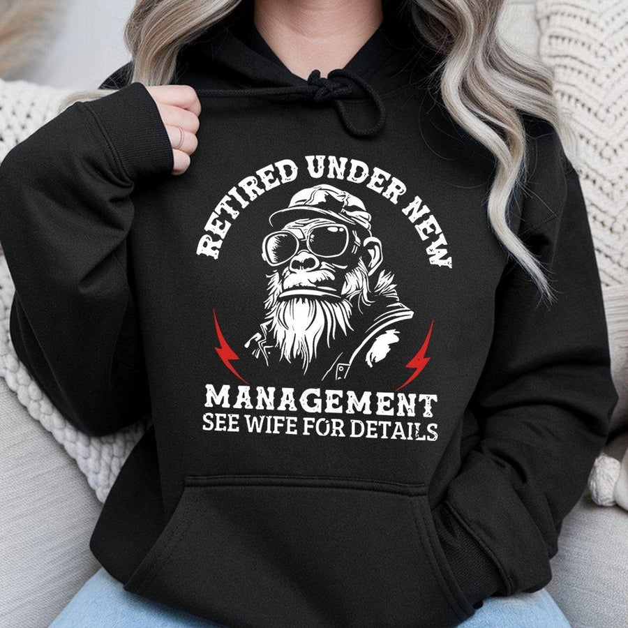 Retired Under New Management Hoodie | Funny Monkey Retirement Graphic | Premium Cotton Blend Unisex Sweatshirt | Perfect Retirement Gift For Dad
