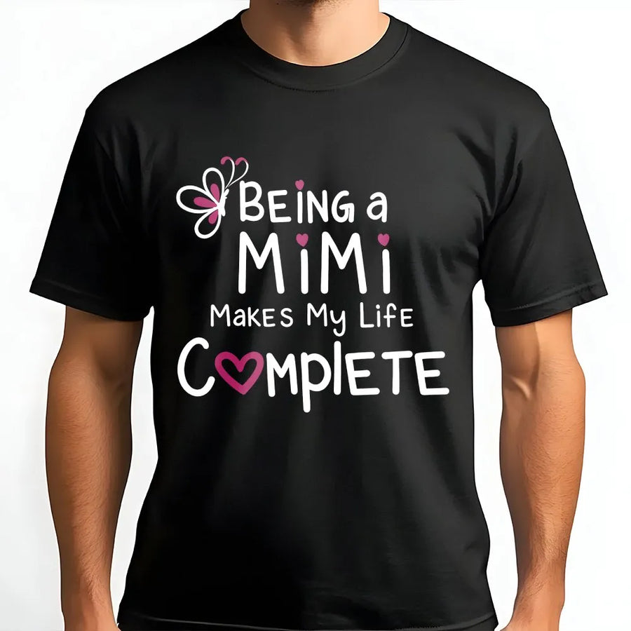 Proud Mimi T-Shirt | 'Makes My Life Complete' Quote Tee | Soft Cotton Graphic Top | Gift for Grandma, Mother's Day Gift