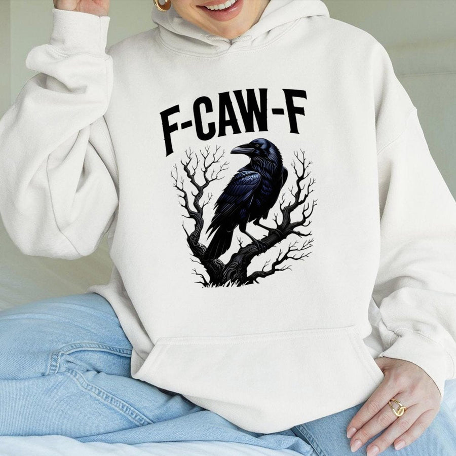 F-Caw-F Raven Hoodie | Gothic Crow Bird Art | Premium Cotton Blend | Sarcastic Dark Academia Gift for Bird Lovers