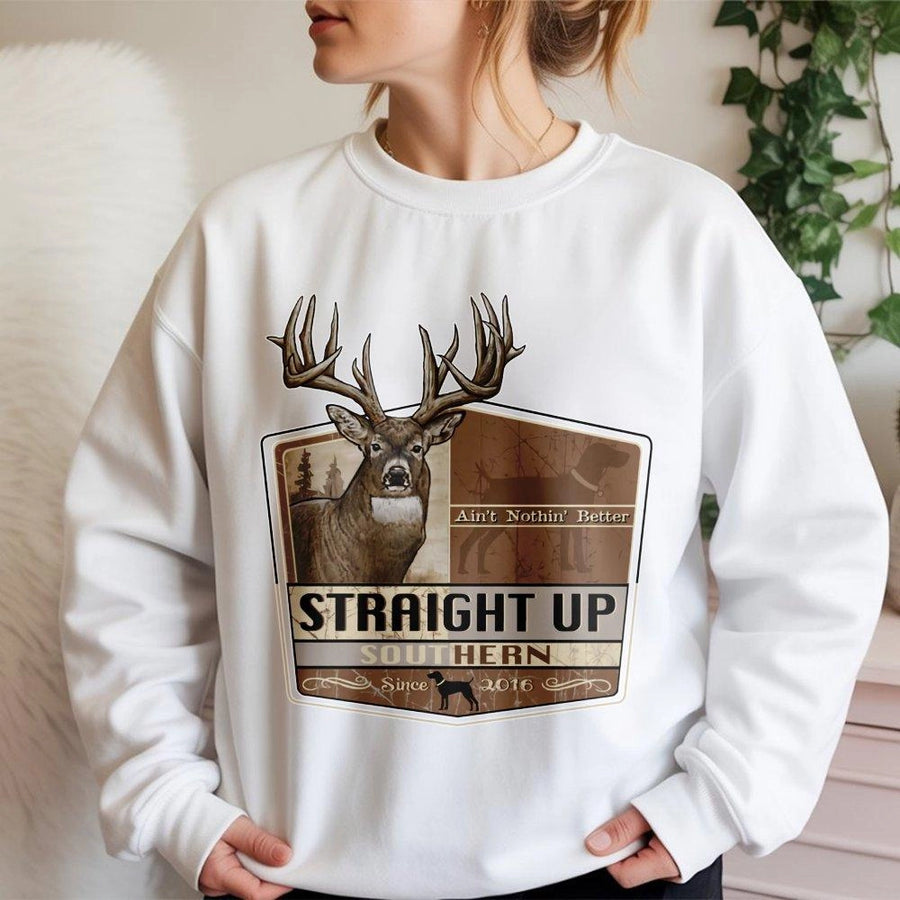 Deer Hunting Sweatshirt | Straight Up Southern Country Design | Premium Cotton Blend Crewneck | Gift for Hunters and Outdoorsmen