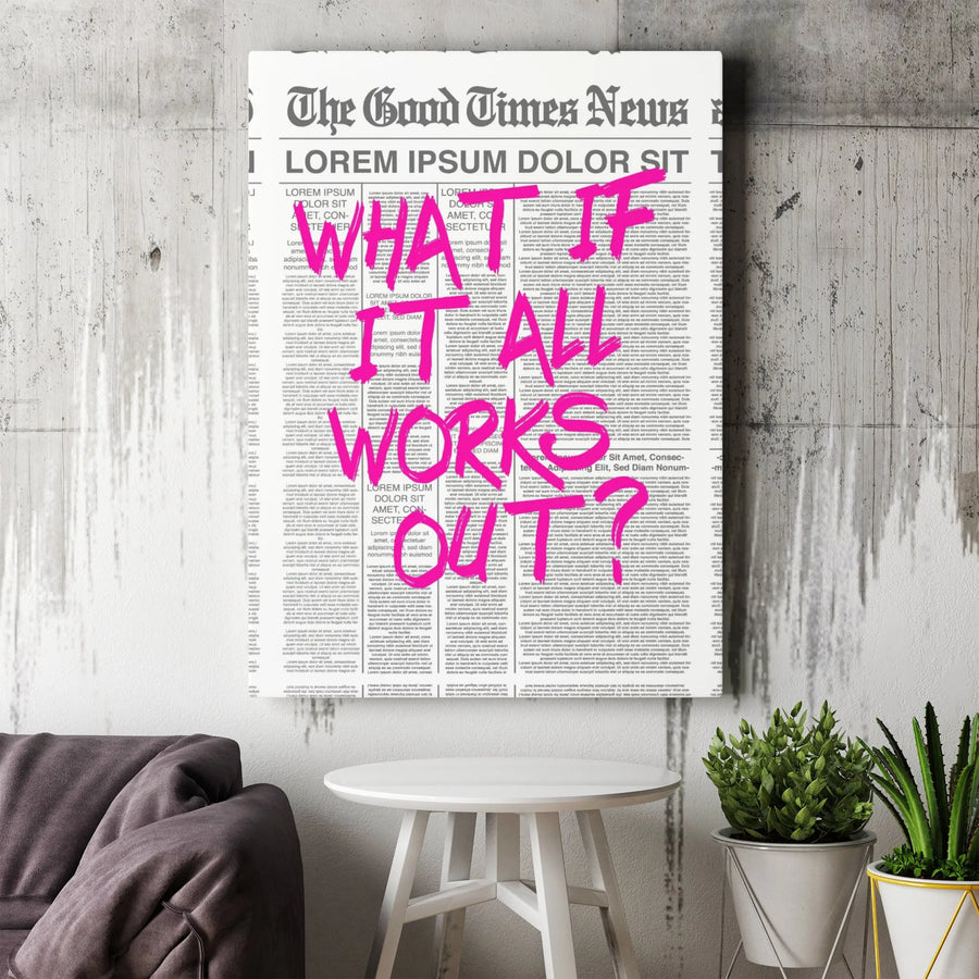 What If It All Works Out Canvas Wall Art | Positive Typography Newspaper Print | Premium Fade-Resistant Gallery Wrap | Modern Home Office Decor