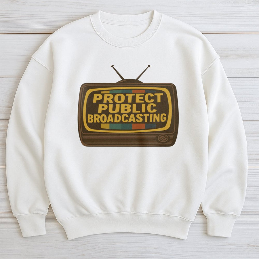Protect Public Broadcasting Sweatshirt | Retro Television Graphic Design | Premium Cotton Blend | Educational Media Supporter Gift