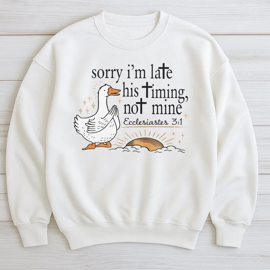 Sorry I’m Late Bible Verse Sweatshirt | Christian Scripture Faith Apparel | Premium Cotton Blend | Gift for Church Goers and Believers