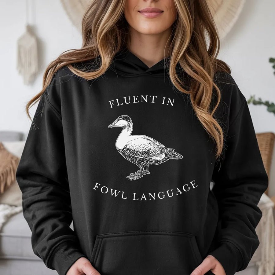 Fluent In Fowl Language Hoodie | Funny Duck Lover Graphic Sweatshirt | Soft Premium Cotton Blend | Gift For Homesteaders & Farm Life Enthusiasts