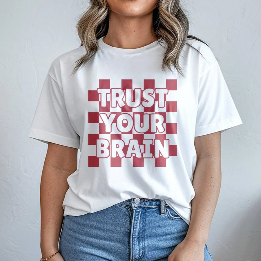 Trust Your Brain T-Shirt | Checkerboard Graphic Sweatshirt | Soft Cotton Blend Pullover | Motivational Gift for Students & Thinkers