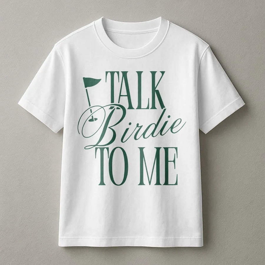 Talk Birdie To Me Golf T-Shirt | Funny Golfing Quote Pullover | Cozy Cotton Blend | Gift for Women Golfer