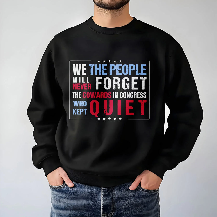 We The People Sweatshirt | Anti-Congress Protest Statement | Premium Unisex Crewneck | Activist Apparel Gift for Voters