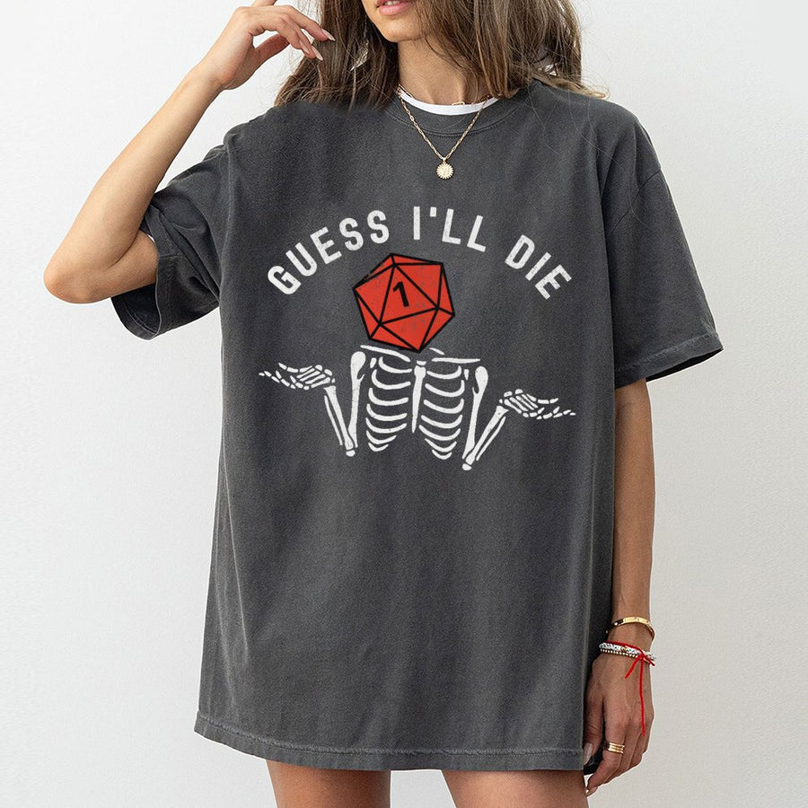 Guess I'll Die D20 T-Shirt | Funny Skeleton Shrugging RPG Graphic | 100% Cotton Premium Apparel | Perfect Gift for Tabletop Gamers & Nerds