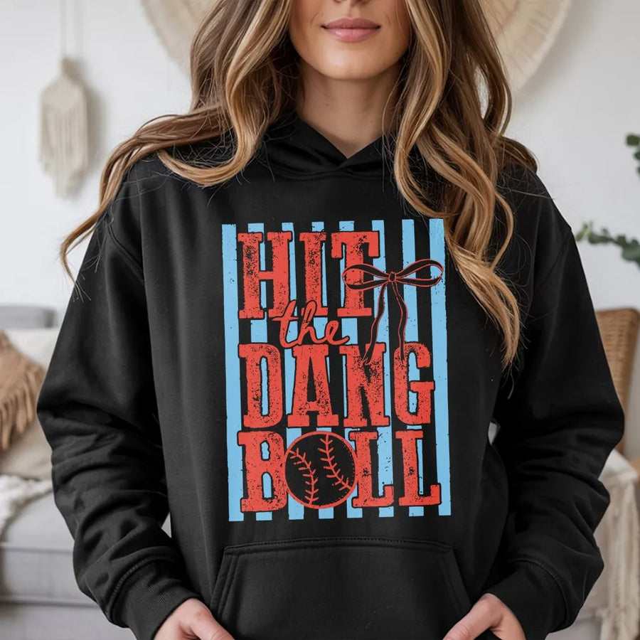 Hit the Dang Ball Baseball Hoodie | Retro Game Day Graphic Pullover | Premium Cotton Blend | Trendy Sports Fan Gift for Men and Women