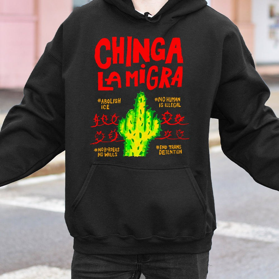 Chinga La Migra Hoodie | Activist Cactus Middle Finger Graphic | Cotton-Poly Blend Sweatshirt | Social Justice Protest Gift For Adults