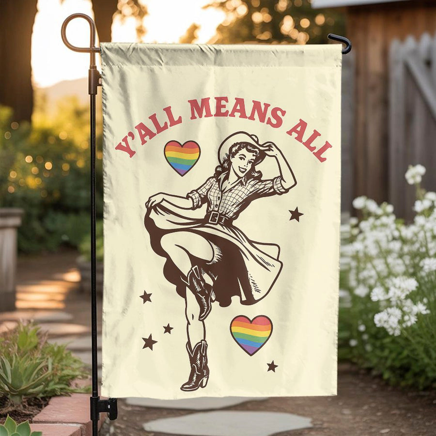 Y’All Means All Garden Flag | Retro Cowgirl Pride Decor | Premium Weather-Resistant Polyester | Inclusive LGBTQ+ Yard Sign Gift