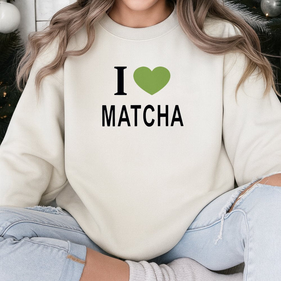 I Love Matcha Sweatshirt | Green Tea Lover Graphic Print | Soft Cotton-Poly Blend | Cozy Aesthetic Apparel Gift for Matcha Drinkers