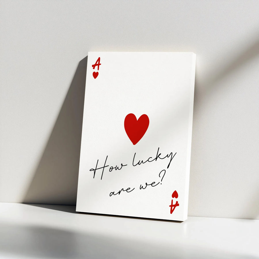Ace of Hearts Canvas Wall Art | Minimalist 'How Lucky Are We?' Quote Print | Premium Frameless Design | Romantic Home Decor Gift for Couples
