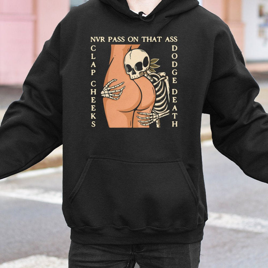 Clap Cheeks Dodge Death Hoodie | Funny Skeleton Graphic Sweatshirt | Premium Cotton-Blend | Naughty Streetwear Gift For Men And Women