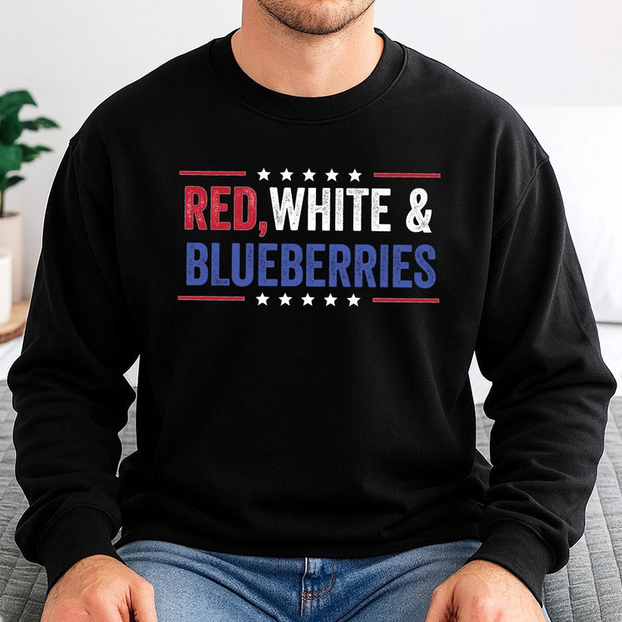 Red White and Blueberries Sweatshirt | Patriotic American Flag Quote Design | Cotton-Poly Blend Comfort | July 4th Gift for Men and Women