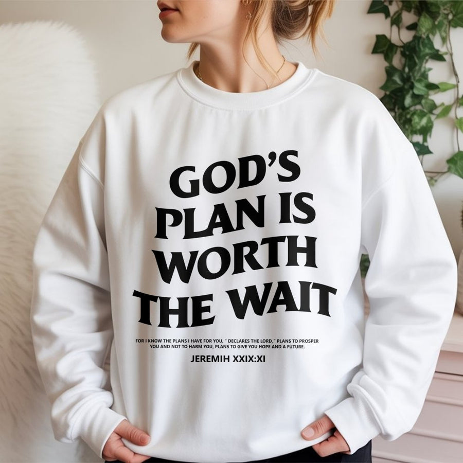 God's Plan Is Worth The Wait Sweatshirt | Jeremiah 29:11 Bible Verse Scripture Print | Premium Cotton Blend | Christian Faith Gift For Men Women