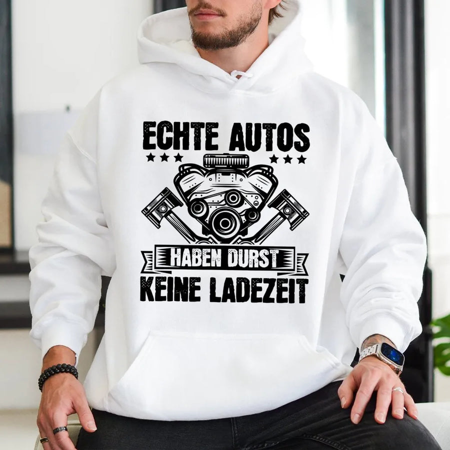 German Car Hoodie | Echte Autos Haben Durst Slogan Print | Premium Cotton Blend | Gift for Mechanic or Auto Enthusiast