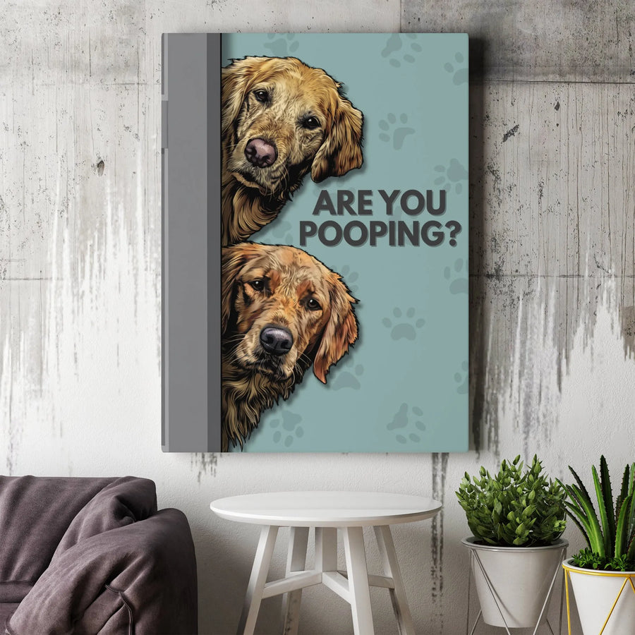 Are You Pooping Golden Retriever Wall Art | Funny Bathroom Decor Canvas | Premium 1.25-Inch Gallery Wrap | Unique Gift for Dog Lovers