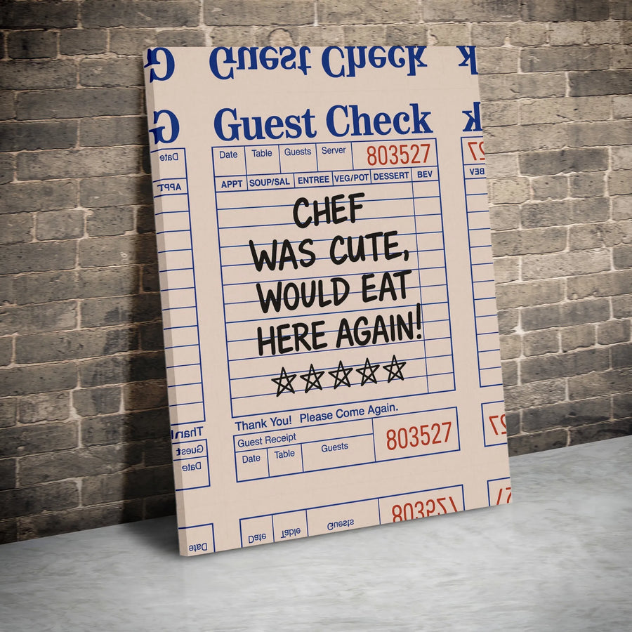 Chef Was Cute Would Eat Here Again Canvas | Funny Restaurant Guest Check Art | Premium 1.25 Inch Gallery Wrap | Kitchen Wall Decor Gift For Foodie