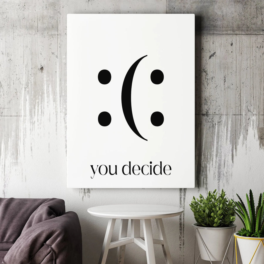 Happy Sad Face Canvas Wall Art | You Decide Minimalist Decor | Premium Gallery Wrap Print | Modern Motivation Gift for Office or Home