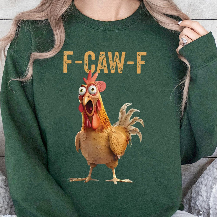 F-Caw-F Chicken Sweatshirt | Funny Farm Animal Graphic Print | Soft Cotton-Blend Premium Quality | Humorous Gift for Chicken Lovers