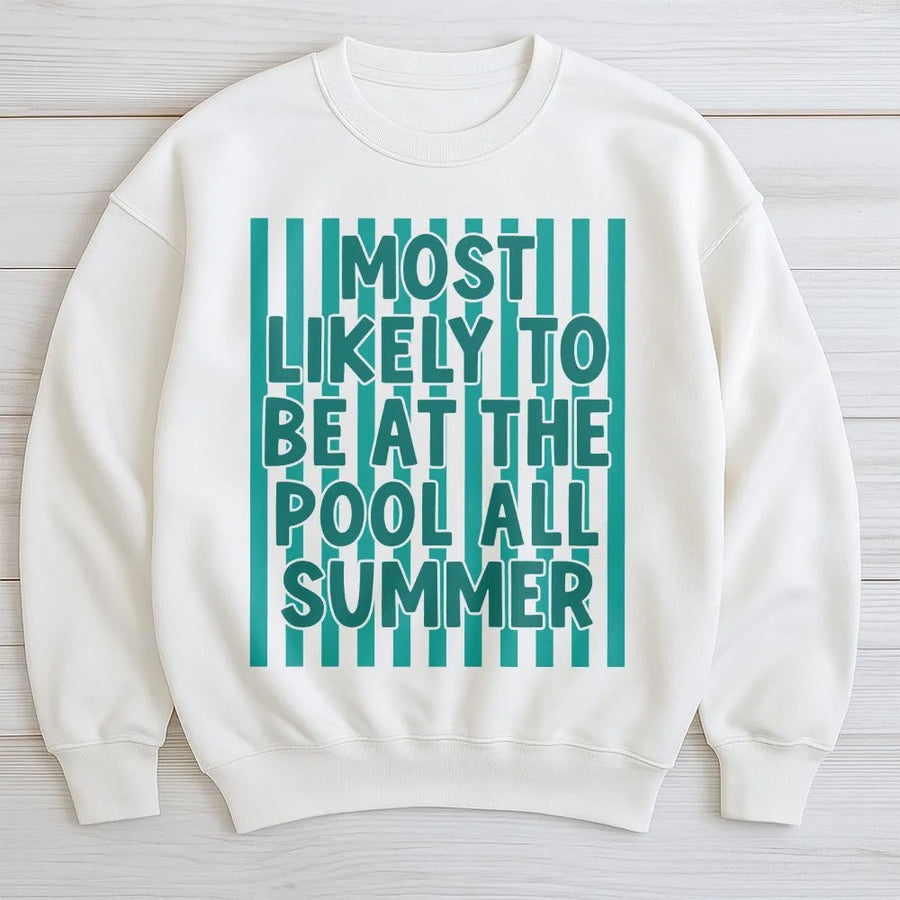 Most Likely To Be At The Pool All Summer Sweatshirt | Retro Striped Design | Cotton-Poly Blend | Funny Vacation Gift For Pool Lovers