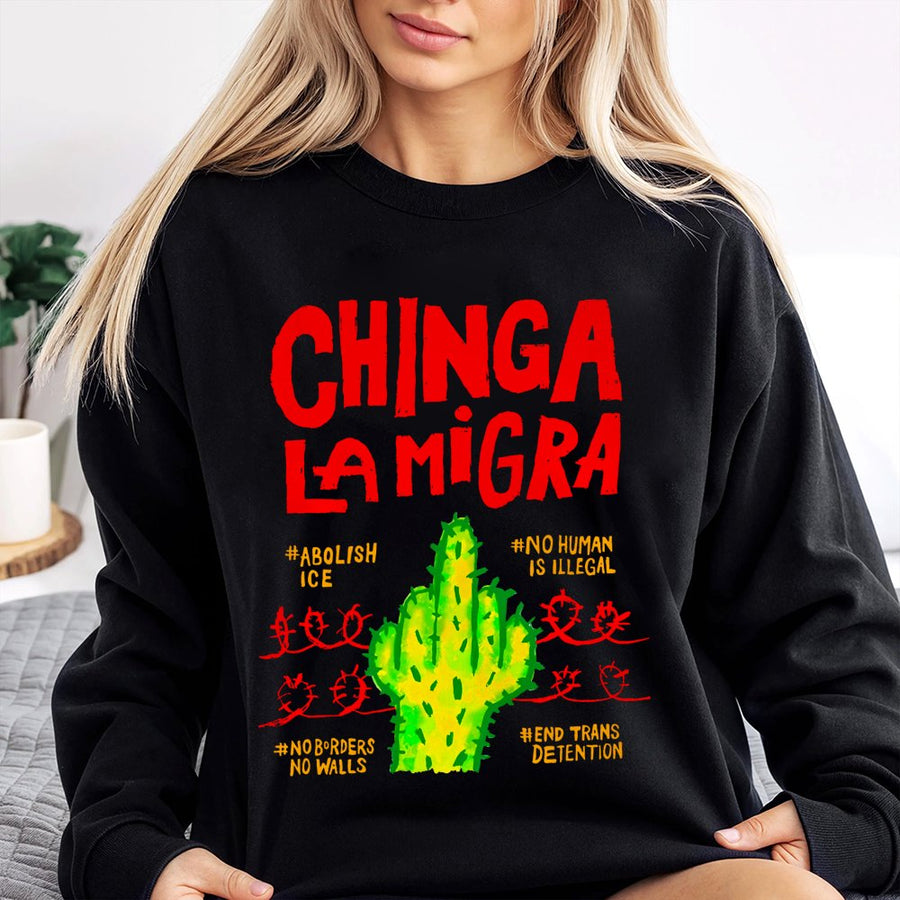 Chinga La Migra Sweatshirt | Activist Cactus Middle Finger Design | Premium Cotton Blend | Social Justice Protest Gift For Adults