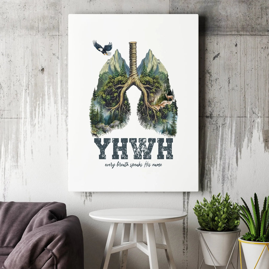 YHWH Wall Art | Every Breath Speaks His Name Forest Lung Design | Premium Gallery-Wrapped Canvas | Faithful Christian Home Decor Gift