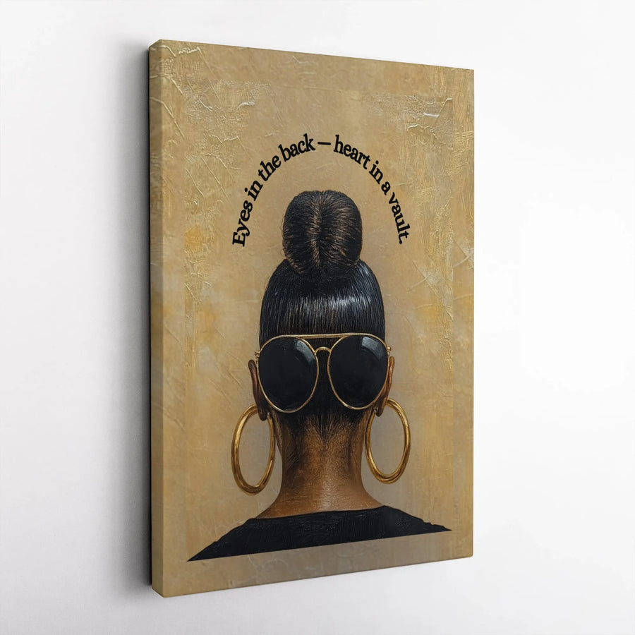 Black Woman Canvas Print | Eyes in the Back Heart in a Vault Quote | Premium Stretched Canvas | Modern Afrocentric Home Decor Gift for Her