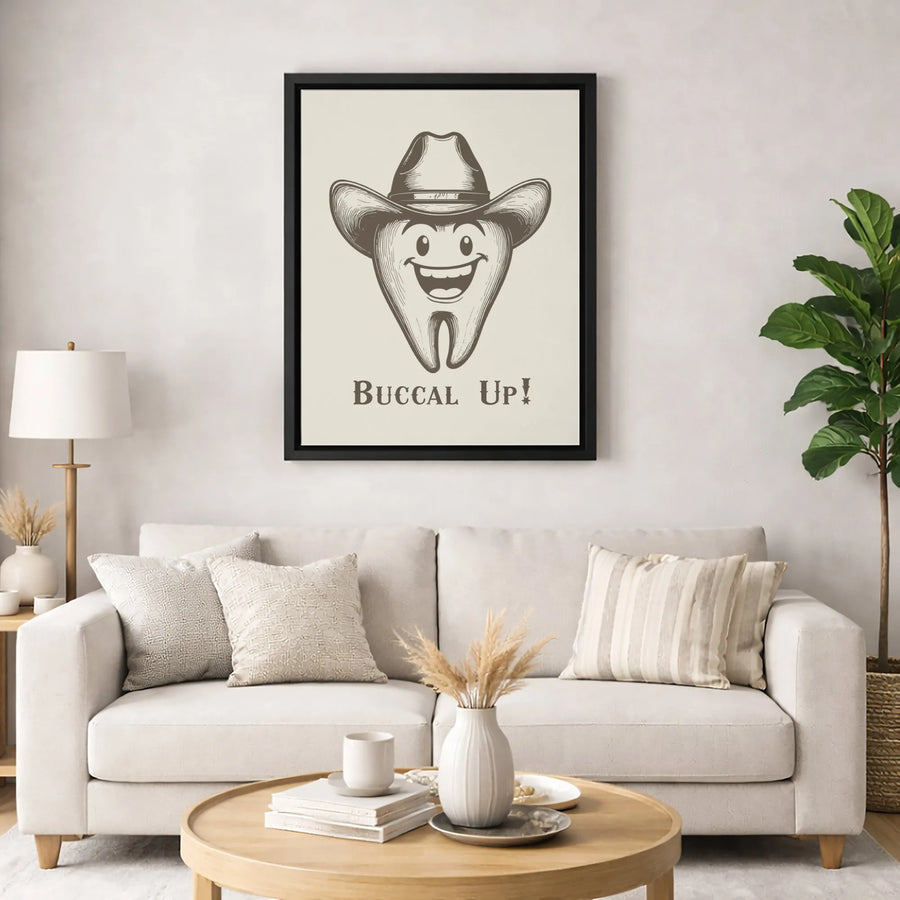 Buccal Up! Cowboy Tooth Wall Art | Funny Dental Pun Print | Premium Gallery Canvas | Dentist Office Decor Gift