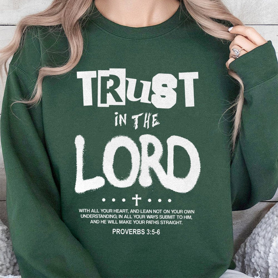 Trust In The Lord Sweatshirt | Proverbs 3:5-6 Bible Verse Graphic | Premium Cotton Blend | Christian Gift for Men and Women