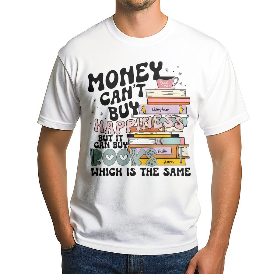 Money Can't Buy Happiness But It Can Buy Books T-Shirt | Retro Reading Graphic Tee | 100% Cotton Premium Quality | Reader Gift for Book Lovers