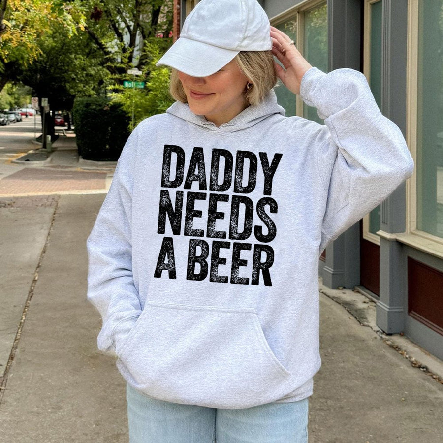 Daddy Needs A Beer Hoodie | Funny Drinking Graphic Pullover | Soft Cotton-Polyester Blend | Perfect Gift for Dads, Father's Day 2026, or Husband