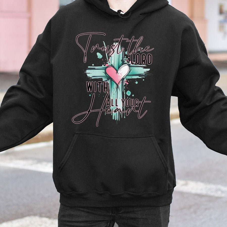 Trust The Lord With All Your Heart Hoodie | Christian Faith Bible Verse Apparel | Premium Soft Unisex Pullover | Meaningful Religious Gift