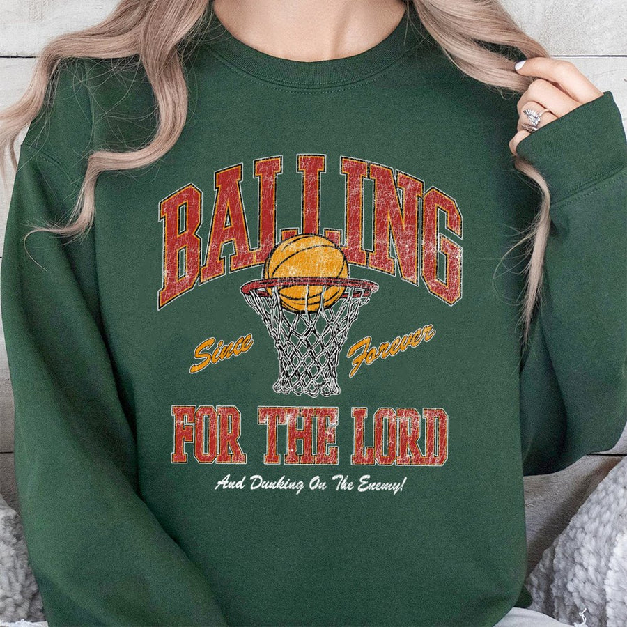Balling For The Lord Sweatshirt | Vintage Basketball Religious Graphic | Premium Cotton Blend Unisex Crewneck | Christian Faith Basketball Gift