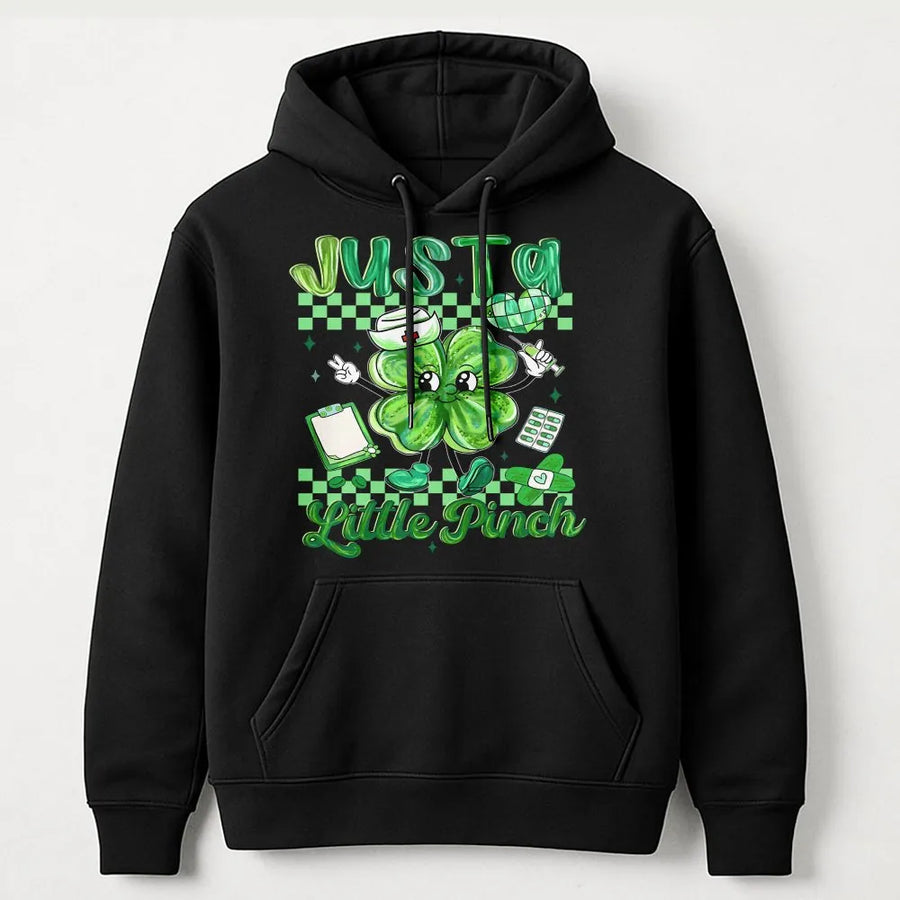 Just A Little Pinch St Patricks Day Hoodie | Cute Nurse Clover Shamrock Graphic | Soft Cotton Blend Sweatshirt | St Pattys Day Gift For Nurses