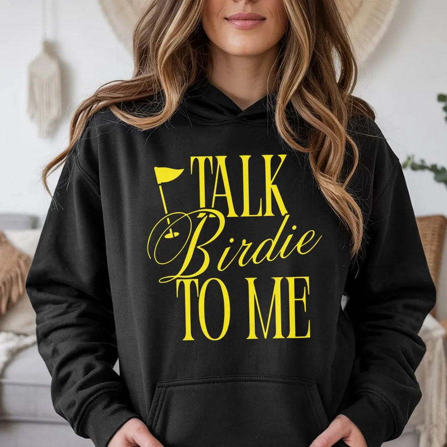 Talk Birdie To Me Golf Hoodie | Funny Golfing Quote Pullover | Cozy Cotton Blend | Gift for Women Golfer