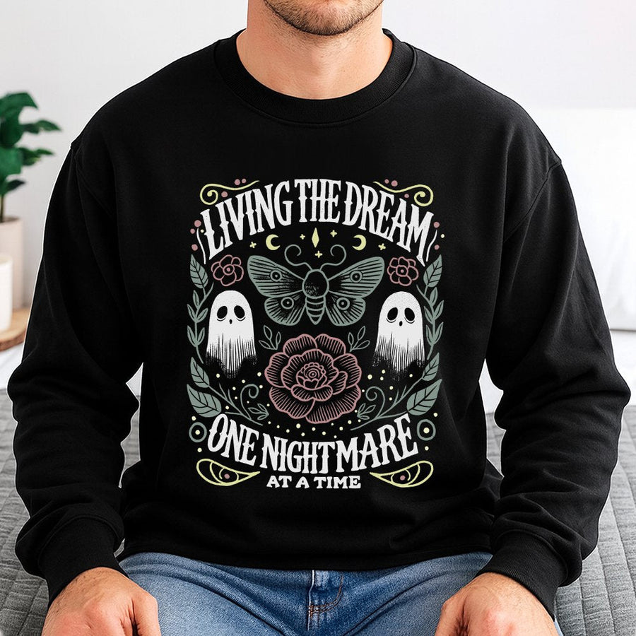 Living The Dream One Nightmare At A Time Sweatshirt | Spooky Moth Ghost Graphic | Unisex Premium Cotton Blend | Funny Halloween Gift